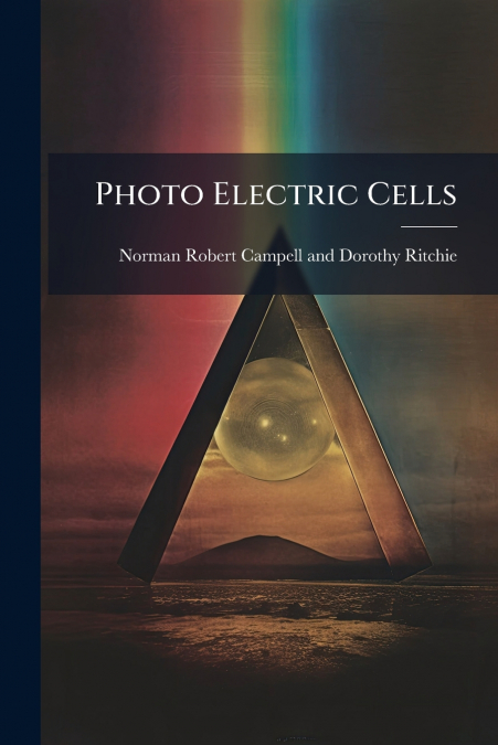 Photo Electric Cells