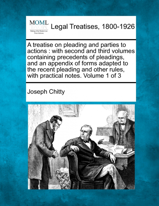 A treatise on pleading and parties to actions