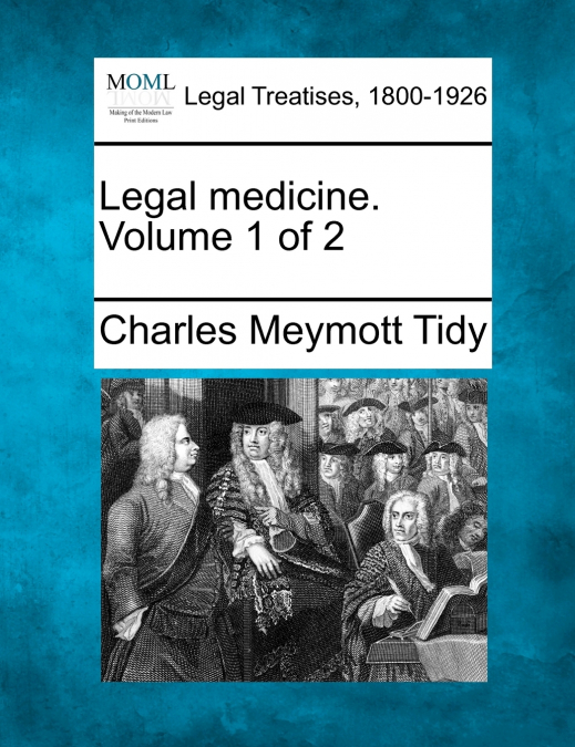 Legal medicine. Volume 1 of 2