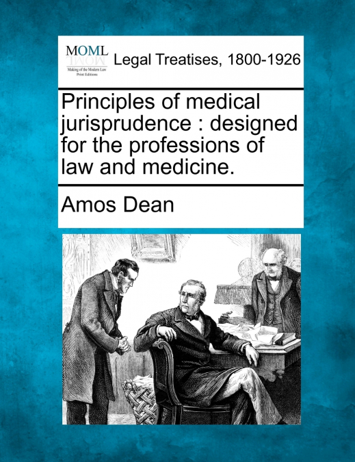 Principles of medical jurisprudence