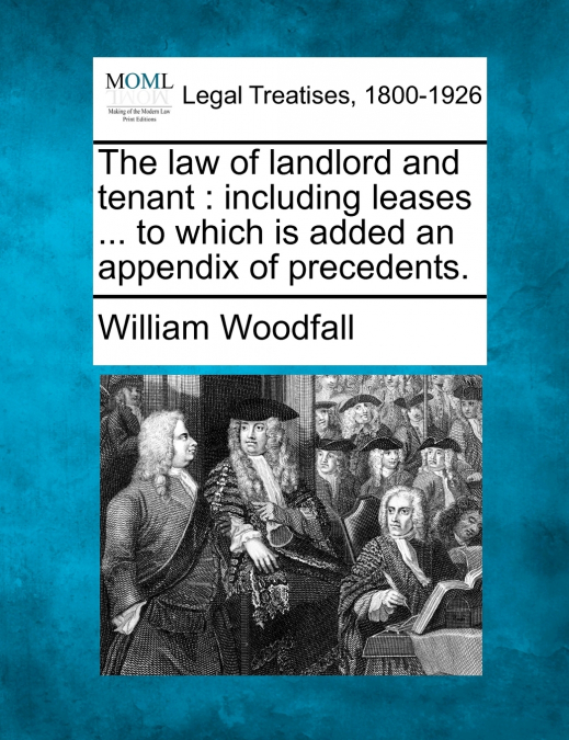 The law of landlord and tenant