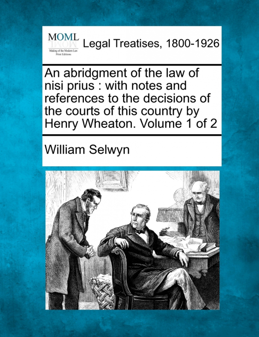 An abridgment of the law of nisi prius