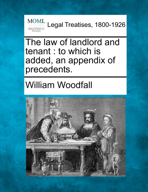 The law of landlord and tenant
