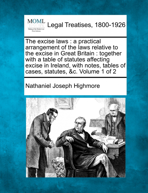 The excise laws