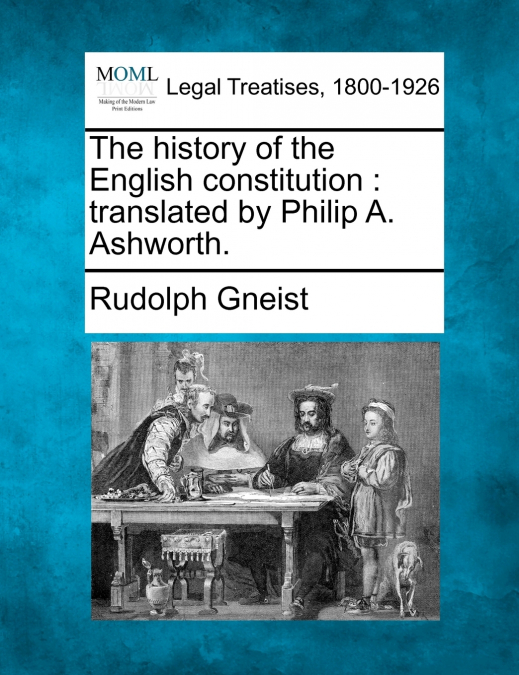 The history of the English constitution