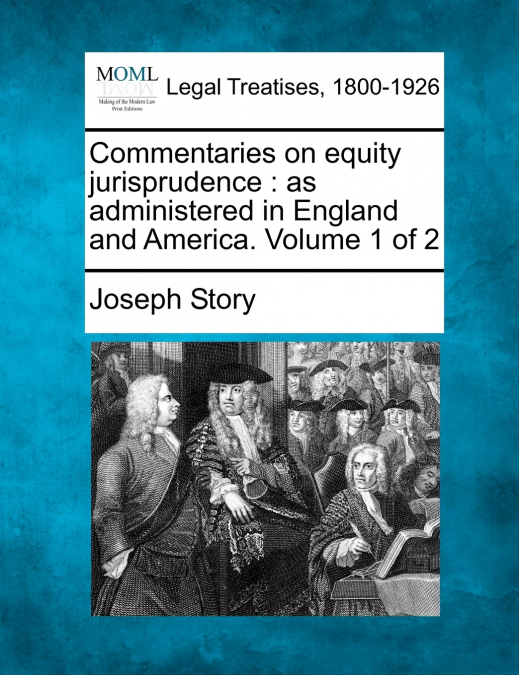 Commentaries on equity jurisprudence