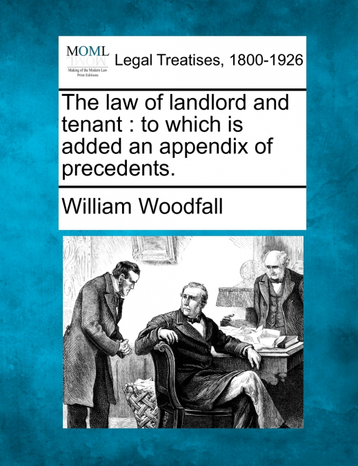 The law of landlord and tenant