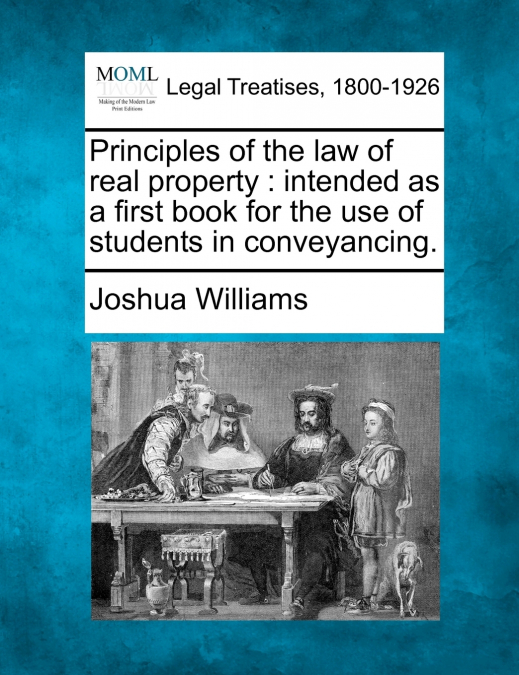 Principles of the law of real property