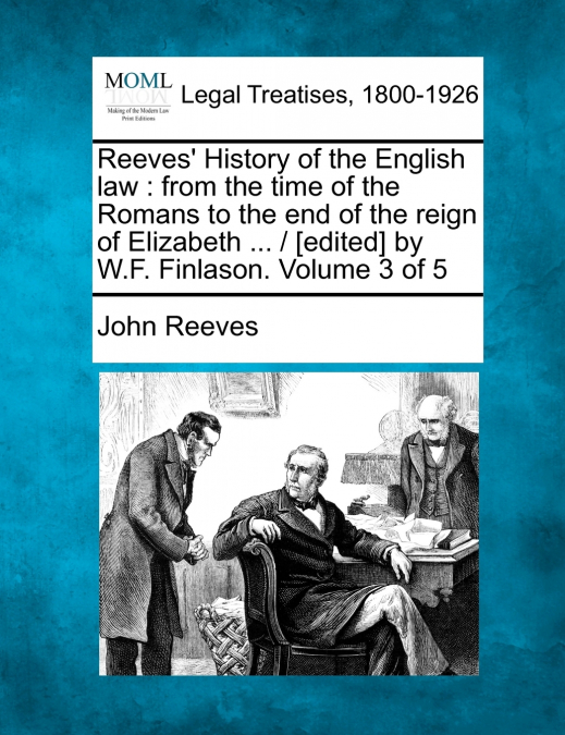 Reeves’ History of the English law