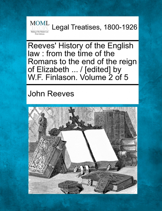 Reeves’ History of the English law