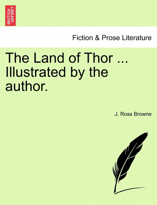 The Land of Thor ... Illustrated by the author.