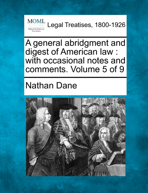 A general abridgment and digest of American law