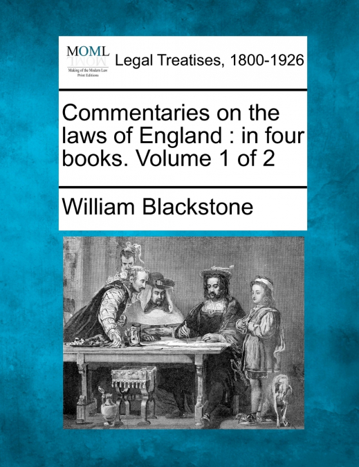 Commentaries on the laws of England