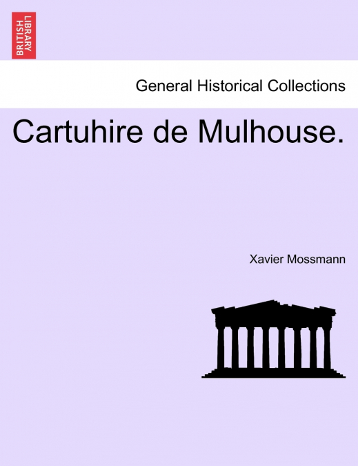Cartuhire de Mulhouse.