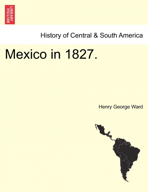 Mexico in 1827.