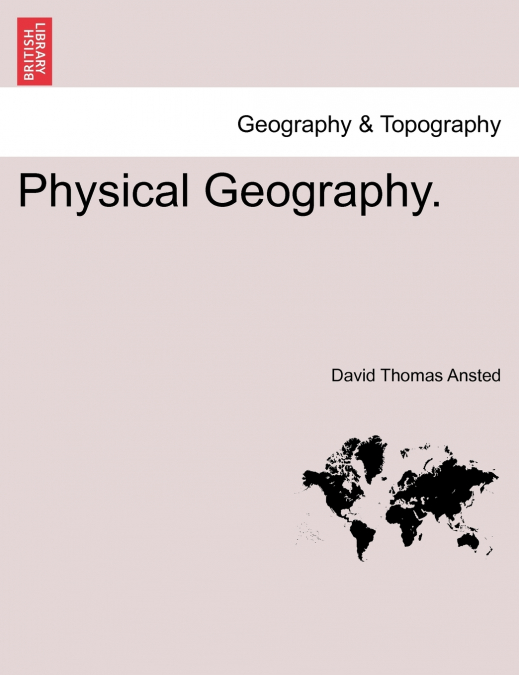 Physical Geography.