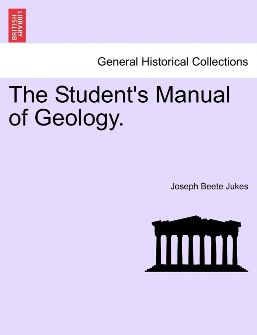 The Student’s Manual of Geology.