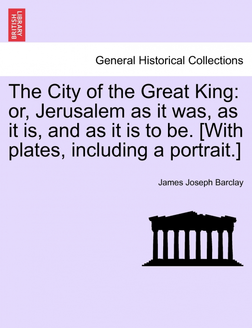 The City of the Great King
