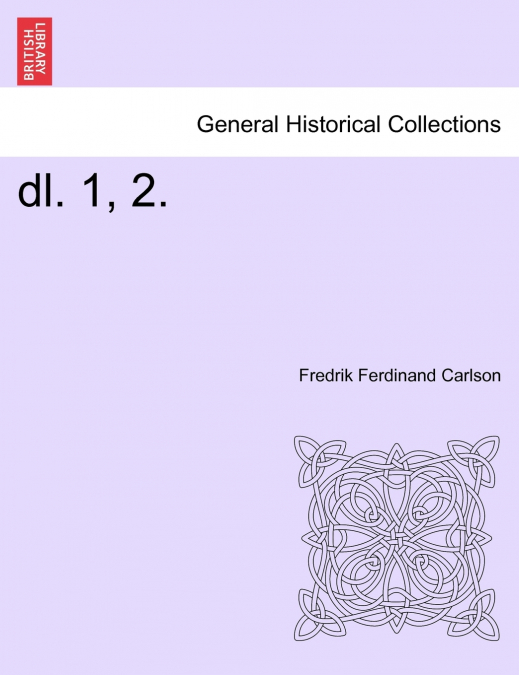 dl. 1, 2. Forsta Delen