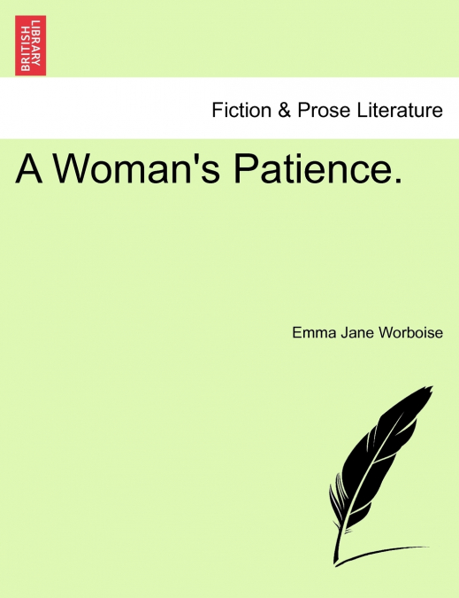 A Woman’s Patience.