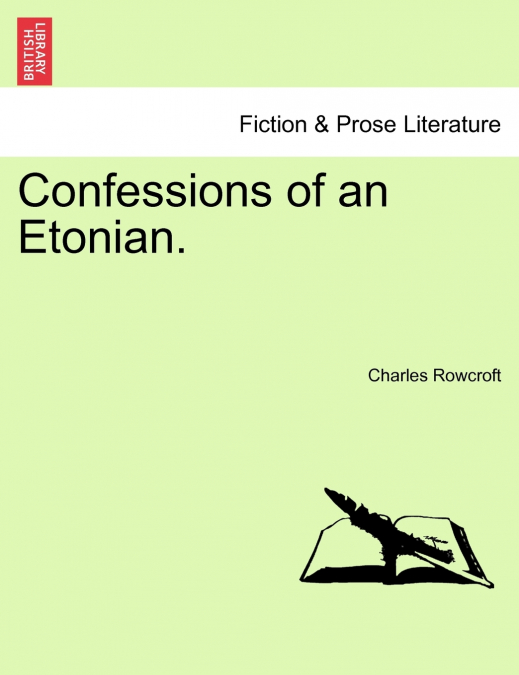 Confessions of an Etonian.