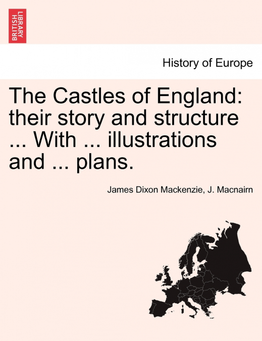 The Castles of England