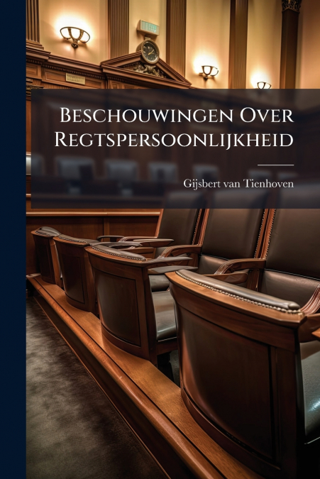 Beschouwingen Over Regtspersoonlijkheid