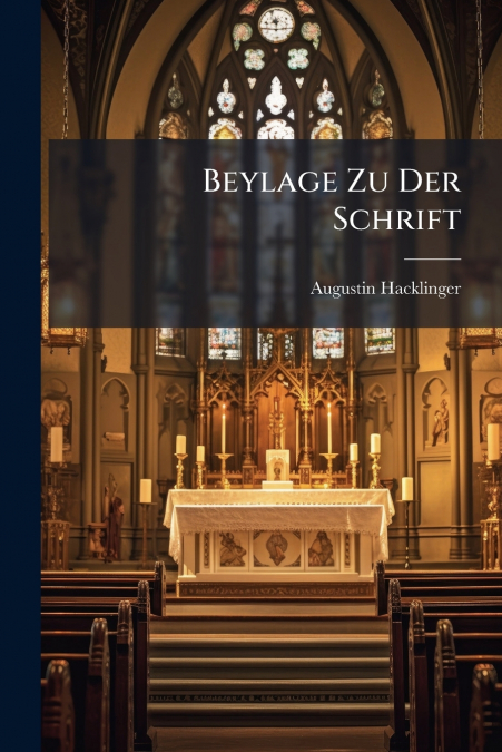 Beylage Zu Der Schrift