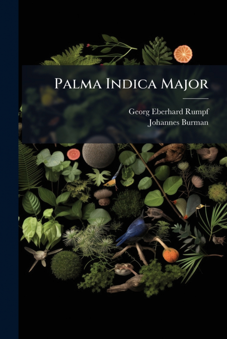 Palma Indica Major