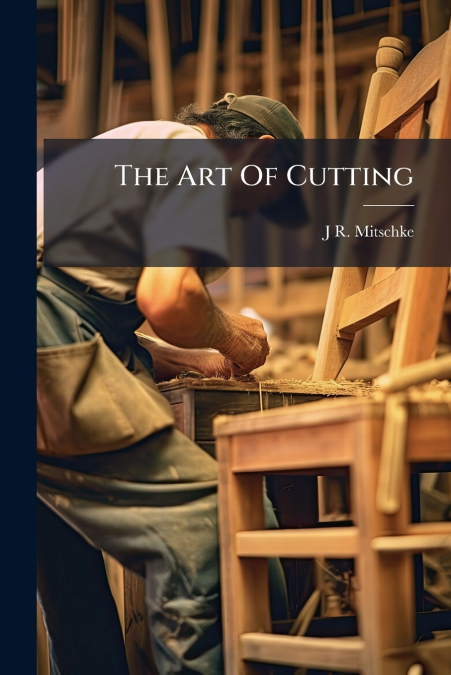 The Art Of Cutting