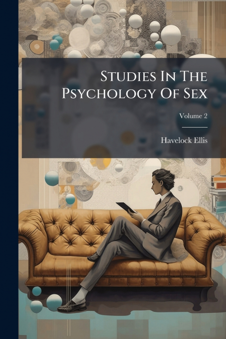 Studies In The Psychology Of Sex; Volume 2
