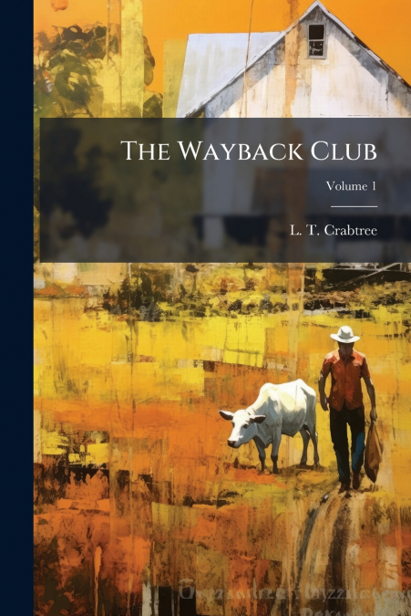 The Wayback Club