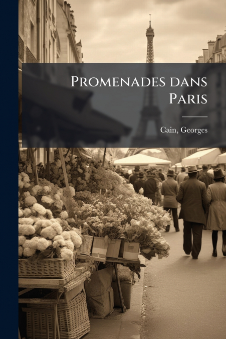 Promenades dans Paris