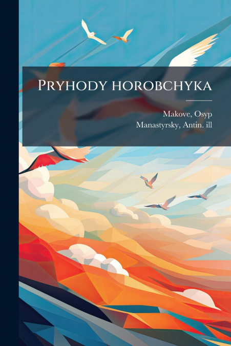 Pryhody horobchyka