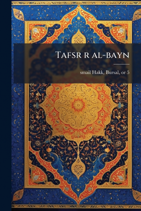 Tafsr r al-bayn