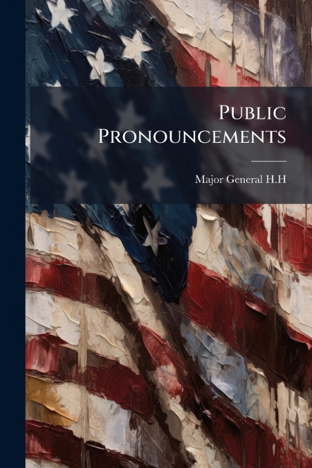 Public Pronouncements