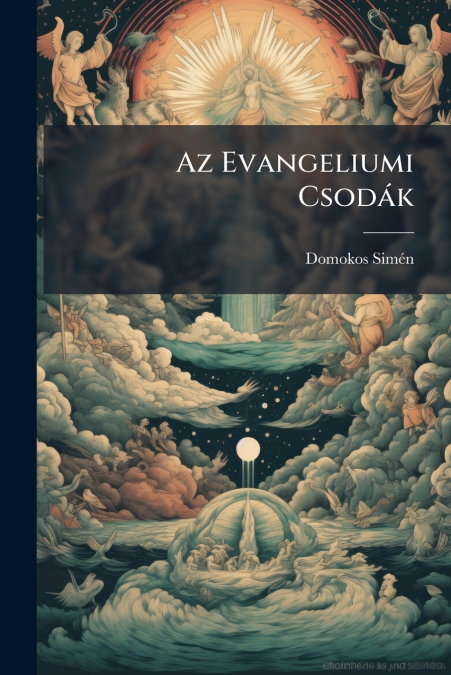 Az Evangeliumi Csodák