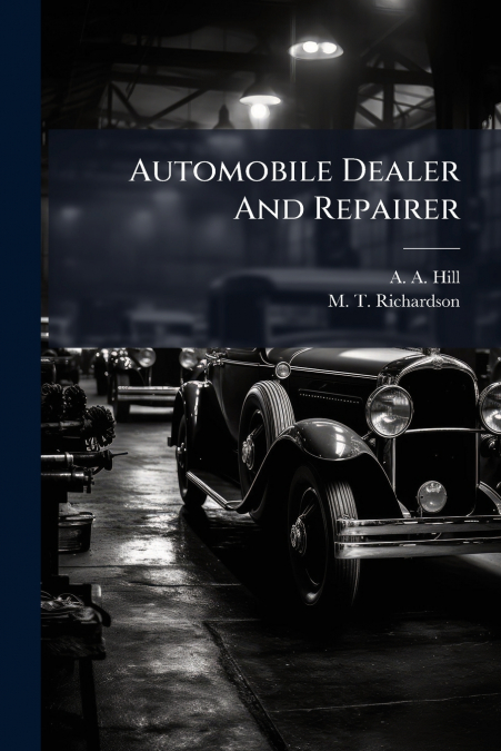 Automobile Dealer And Repairer