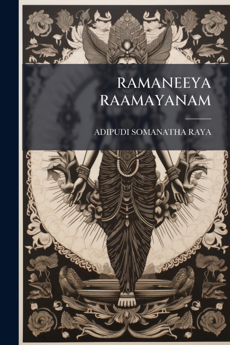 RAMANEEYA RAAMAYANAM