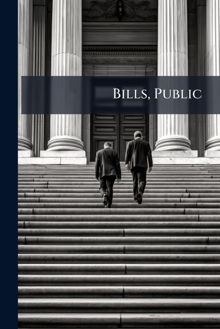 Bills, Public