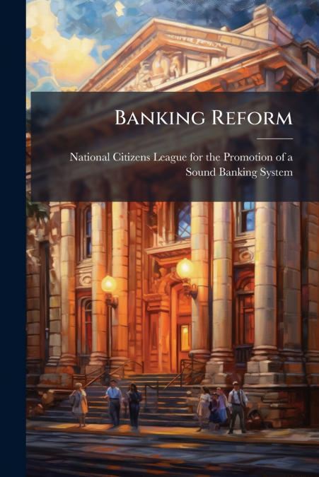 Banking Reform