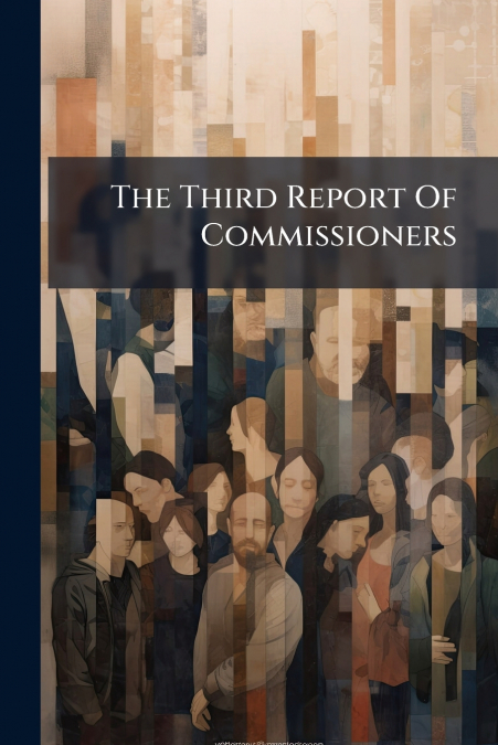 The Third Report Of Commissioners