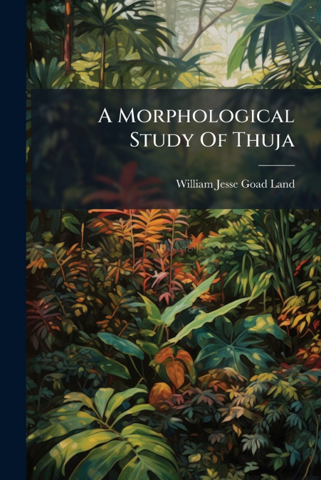 A Morphological Study Of Thuja
