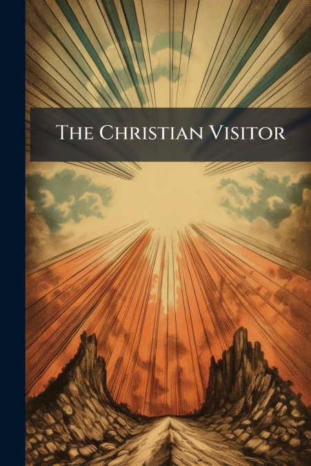 The Christian Visitor
