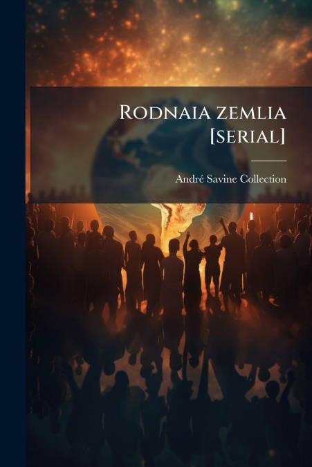 Rodnaia zemlia [serial]