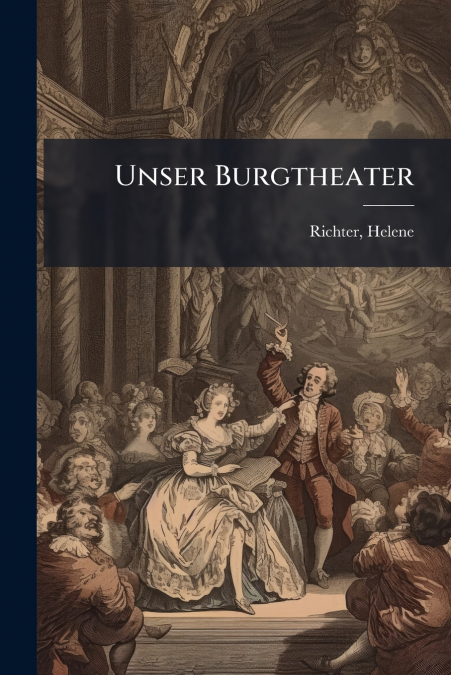 Unser Burgtheater