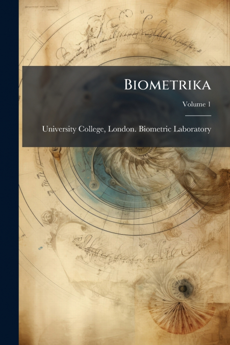 Biometrika; Volume 1