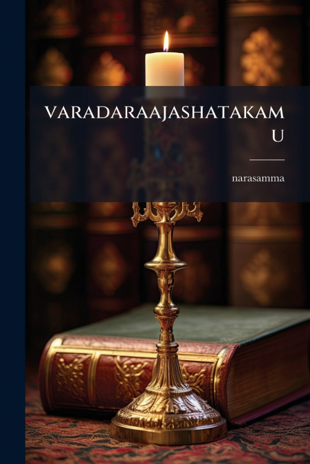 varadaraajashatakamu