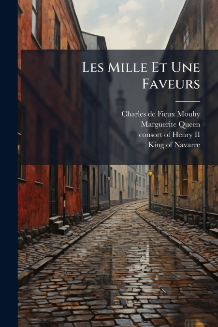 Les Mille Et Une Faveurs