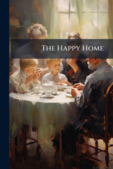 The Happy Home